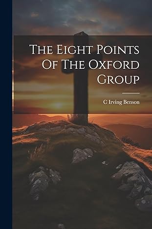 The Eight Points Of The Oxford Group
