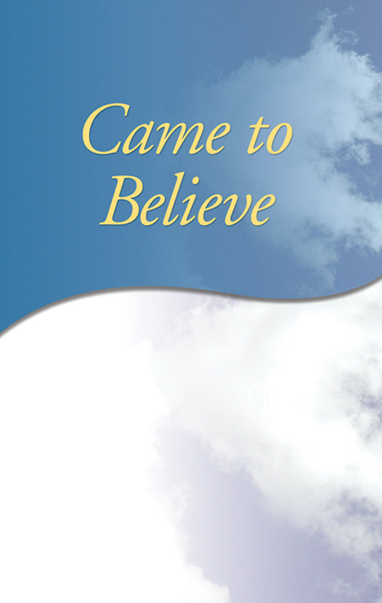 Came To Believe