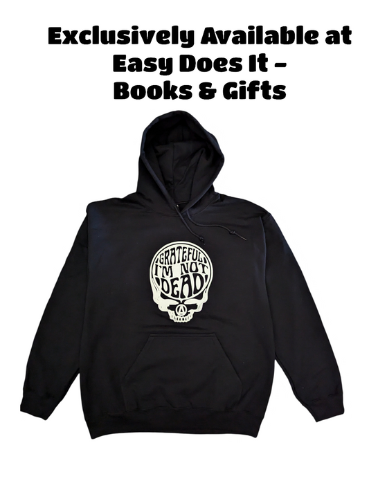 "Grateful I'm Not Dead" - Men's Hoodie