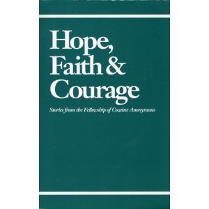 Hope, Faith, & Courage