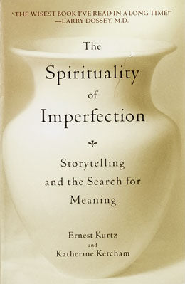 The Spirituality of Imperfection