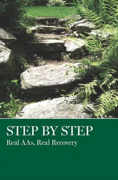 Step By Step - Real AA, Real Recovery