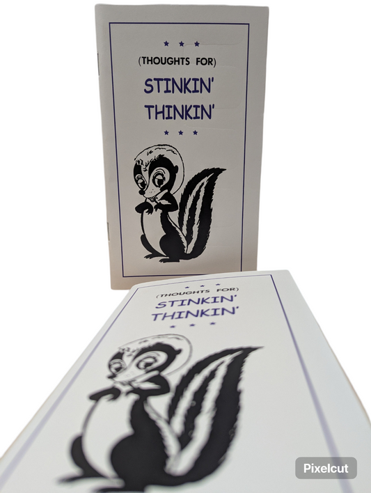(Thoughts For) STINKIN' THINKIN' - Booklet