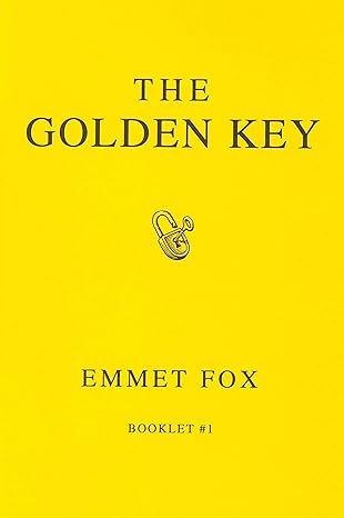 The Golden Key - Emmet Fox