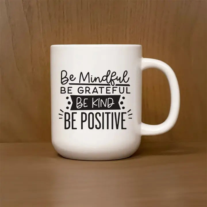 Mindful, Grateful, Kind, Positive Mug